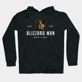 Blizzard Man Hoodie